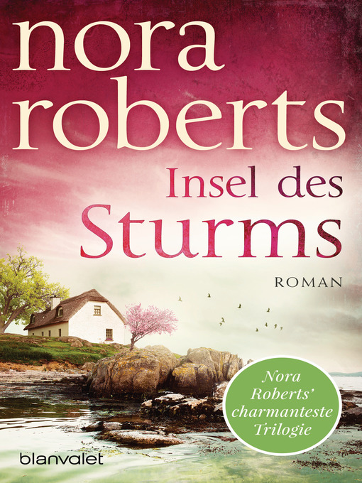 Title details for Insel des Sturms by Nora Roberts - Available